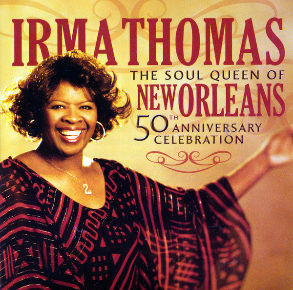 SOUL QUEEN OF NEW ORLEANS: 50TH ANNIVERSARY CELEBRATION