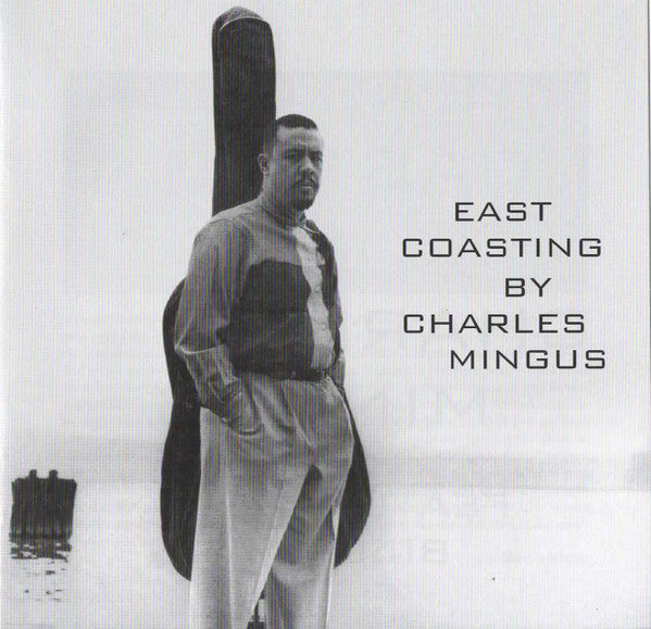 EAST COASTING