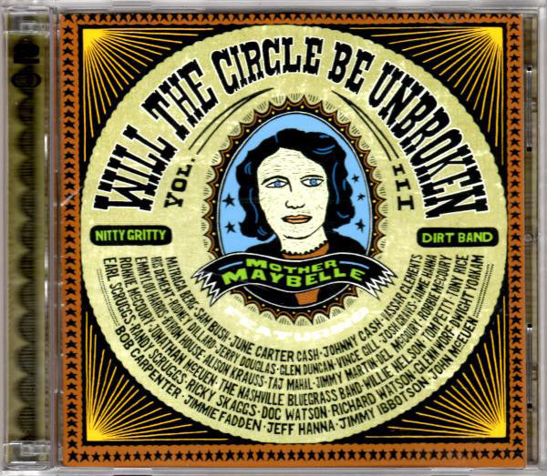 WILL CIRCLE BE UNBROKEN 3