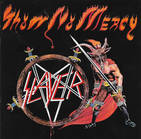 SHOW NO MERCY