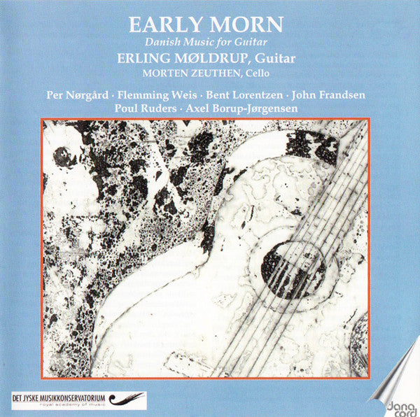 EARLY MORN DANISH MUSIC FOR GUITAR