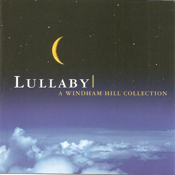 LULLABY: WINDHAM HILL COLLECTION / VARIOUS