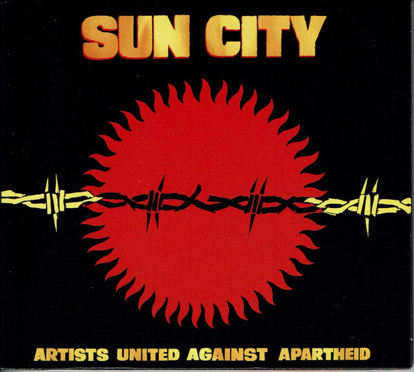 SUN CITY: ARTISTS UNITED AGAINST APARTHEID