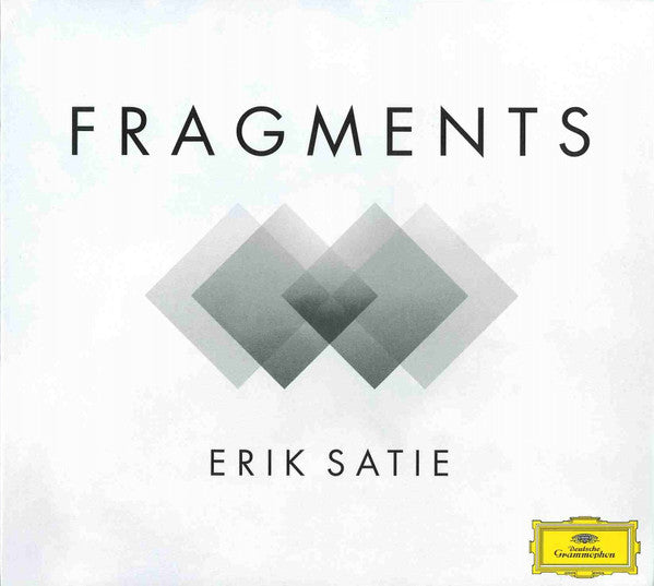 ERIK SATIE - FRAGMENTS