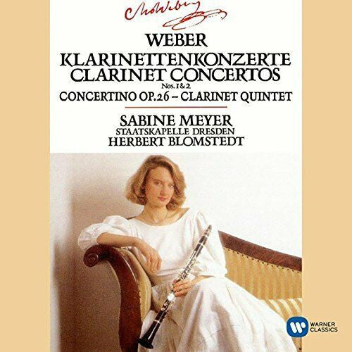 WEBER: CLARINET CONCERTOS 1 & 2/CONCERTINO E FLAT