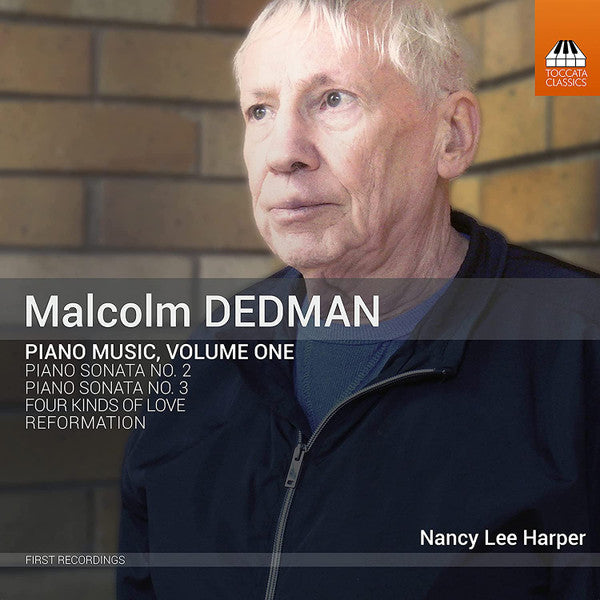 DEDMAN, MALCOLM: PIANO MUSIC, VOLUME 1