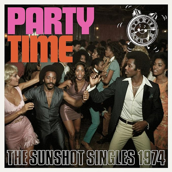 PARTY TIME - THE SUNSHOT SINGLES 1974