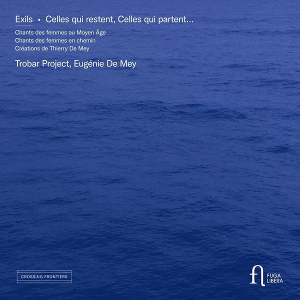 EXILS. CELLES QUI RESTENT, CELLES QUI PARTENT...