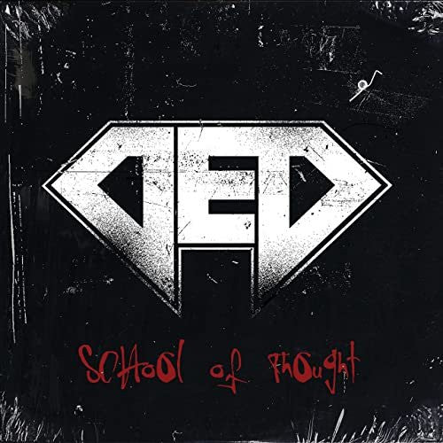 SCHOOL OF THOUGHT
