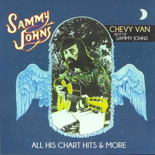 CHEVY VAN-BEST OF SAMMY JOHNS - ALL HIS CHART HITS & MORE