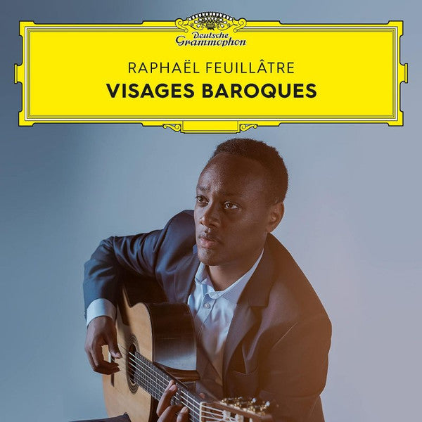 RAPHA‰L FEUILLƑTRE: VISAGES BAROQUES