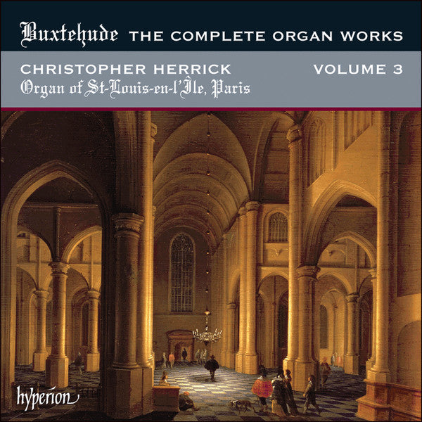 BUXTEHUDE: COMPLETE ORGAN WORKS VOL.3