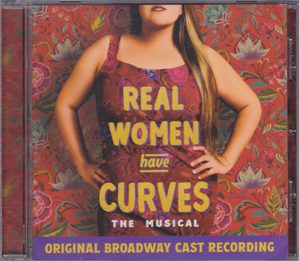 REAL WOMEN HAVE CURVES: THE MUSICAL