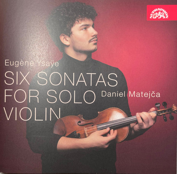 YSAYE: SIX SONATAS FOR SOLO VIOLIN