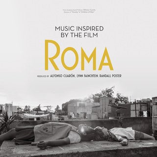 ROMA: MUSIC INSPIRED BY THE FILM