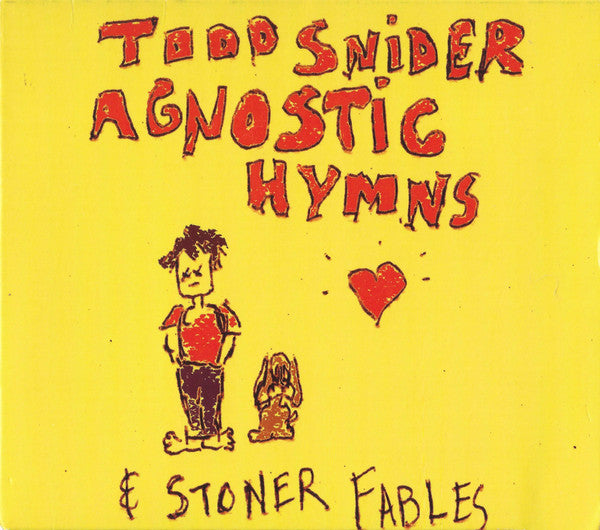 AGNOSTIC HYMNS & STONER FABLES