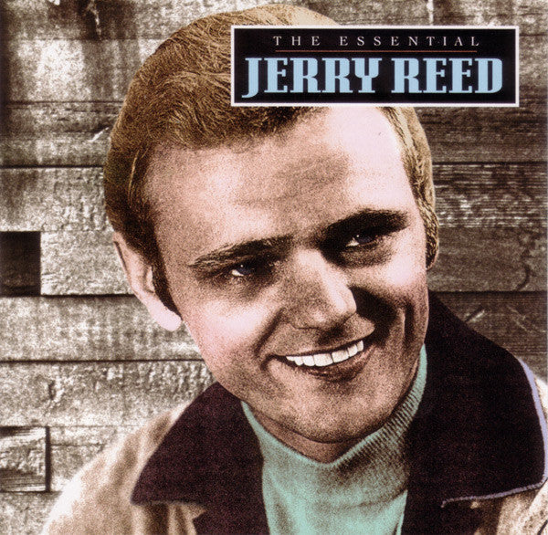 ESSENTIAL JERRY REED
