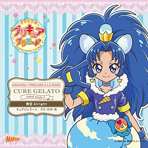 KIRAKIRA PRECURE A LA MODE SWEET 3 DE 3 CURE GELATO AOZORA ALRIGHT O.S.T.