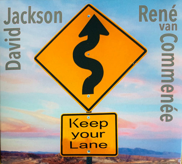 KEEP YOUR LANE
