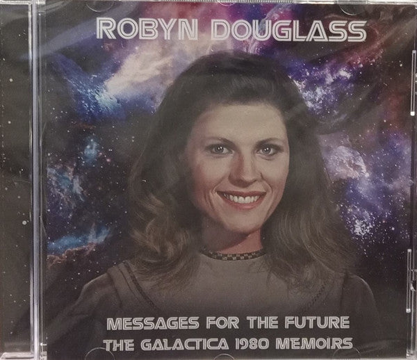 MESSAGES FOR THE FUTURE: THE GALACTICA 1980 MEMOIRS