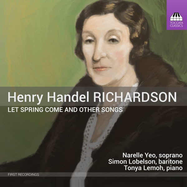 RICHARDSON: LET SPRING COME & OTHER SONGS