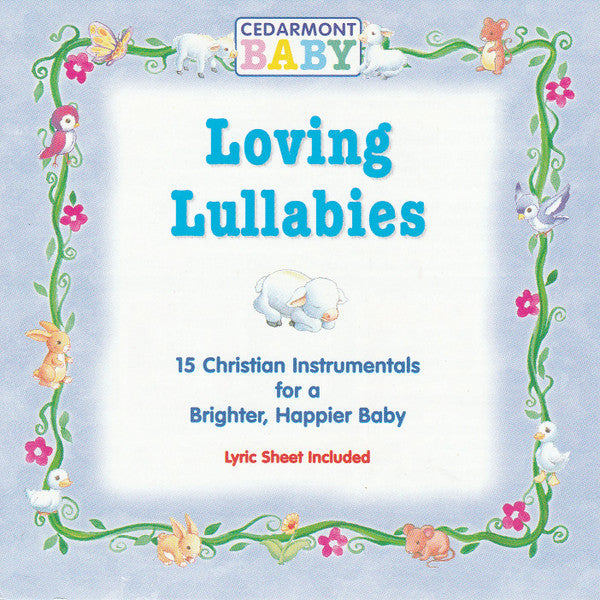 LOVING LULLABIES