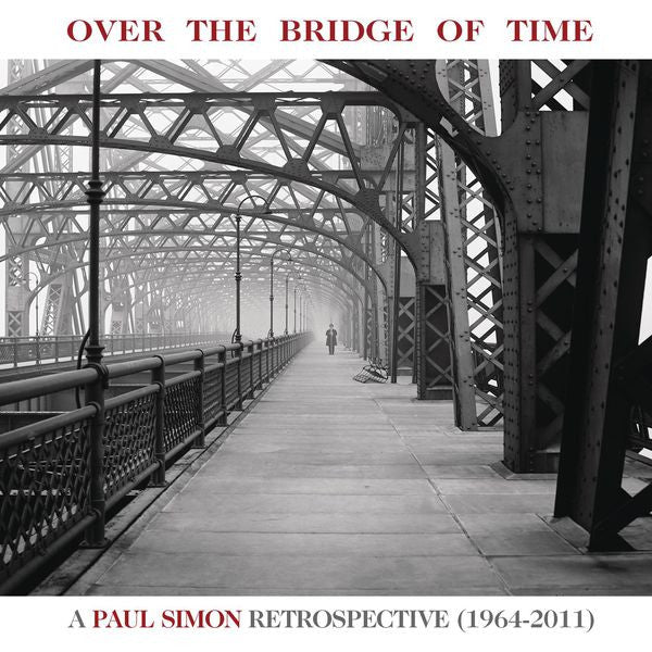 OVER THE BRIDGE OF TIME: RETROSPECTIVE