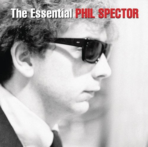 ESSENTIAL PHIL SPECTOR