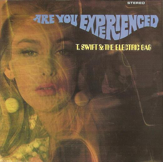 ARE YOU EXPERIENCED?