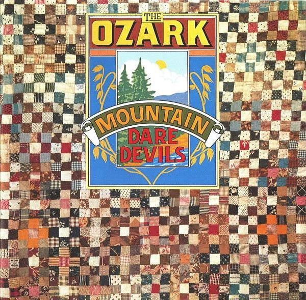 OZARK MOUNTAIN DAREDEVILS