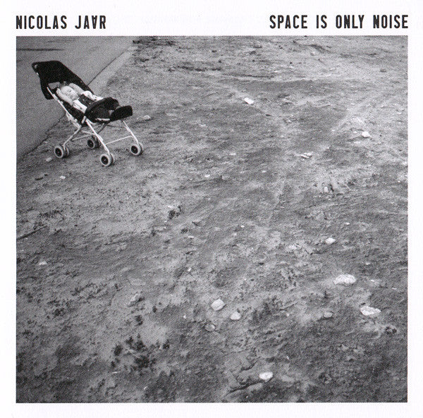 SPACE IS ONLY NOISE