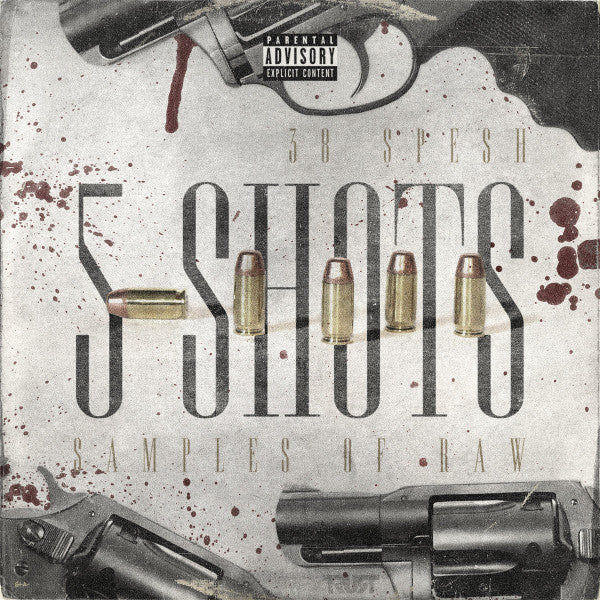 5 SHOTS