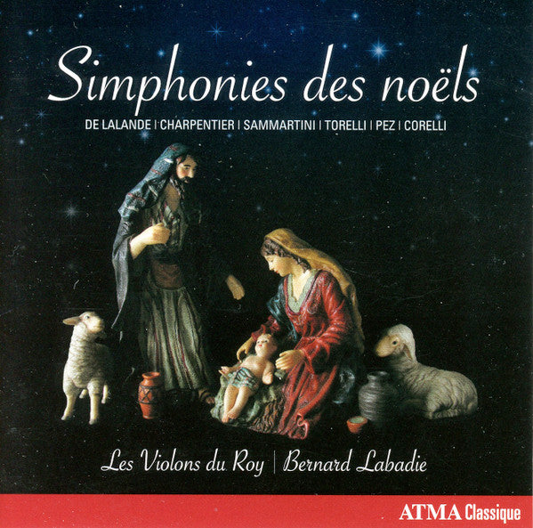 LALANDE: SIMPHONIES DES NOELS