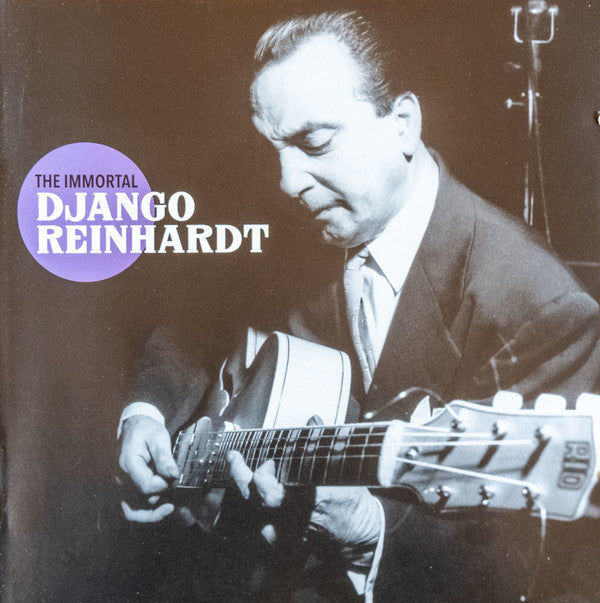 IMMORTAL DJANGO REINHARDT