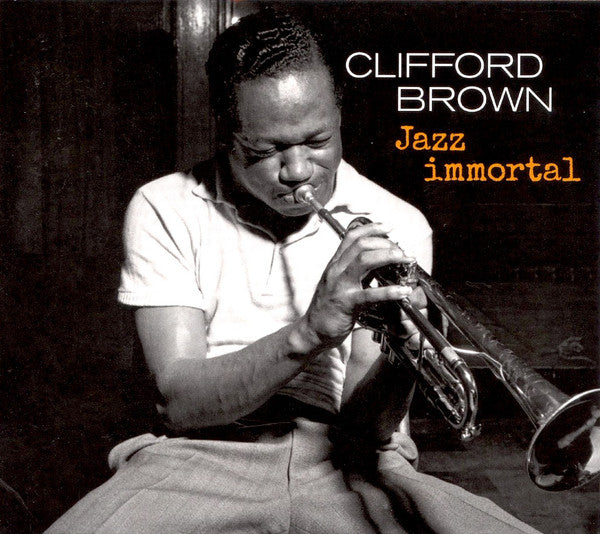 JAZZ IMMORTAL: COMPLETE SESSIONS