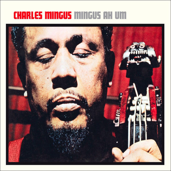 MINGUS AH HUM