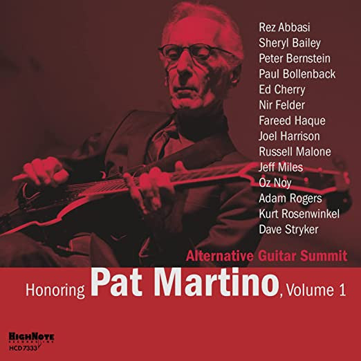 HONORING PAT MARTINO: VOLUME 1