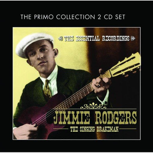SINGING BRAKEMAN: ESSENTIAL RECORDINGS