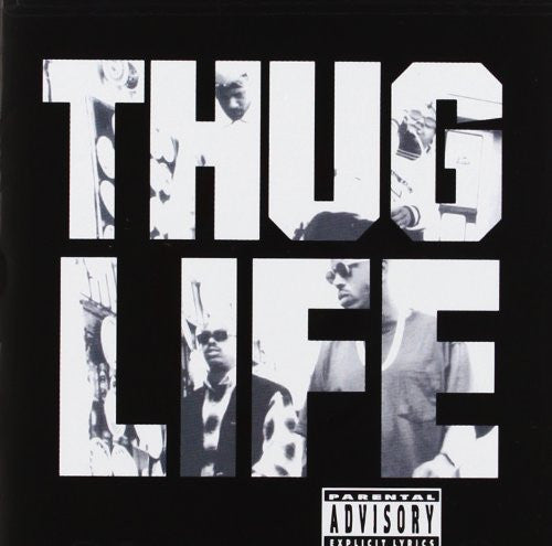 THUG LIFE