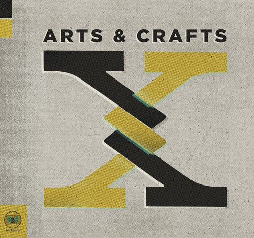 ARTS & CRAFTS: X