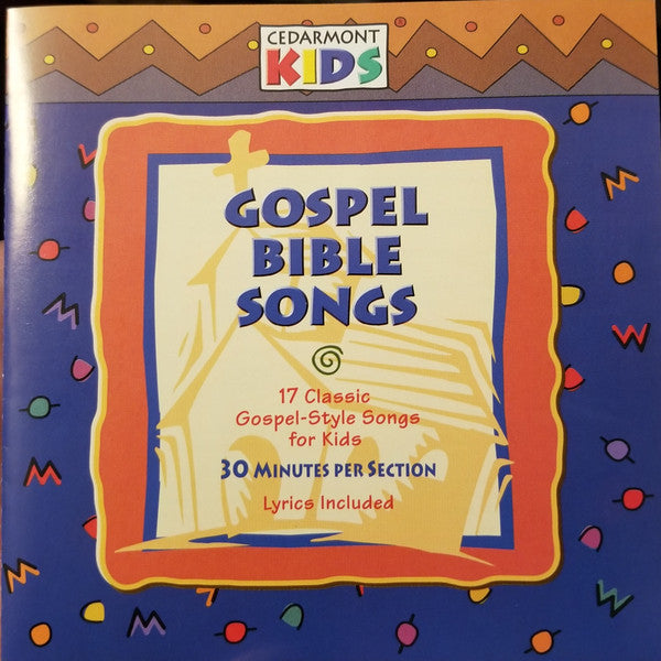 GOSPEL BIBLE SONGS