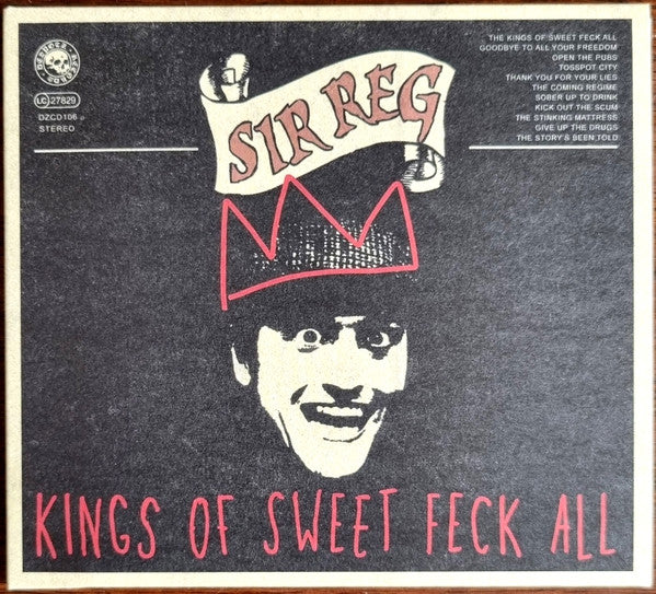 KINGS OF SWEET FECK ALL