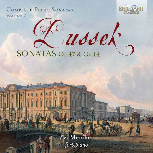DUSSEK: COMPLETE PIANO SONATAS, VOL. 7 - OP. 47 & OP. 64