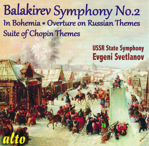 BALAKIREV SYMPHONY 2 / IN BOHEMIA / ETC
