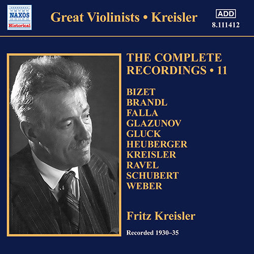 KREISLER: COMPLETE RECORDINGS, VOL. 11