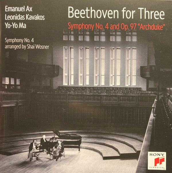 BEETHOVEN FOR THREE: SYMPHONY NO. 4 AND OP. 97 ARCHDUKE