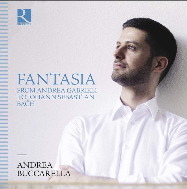 ANDREA BUCCARELLA: FANTASIA