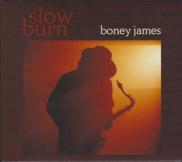SLOW BURN