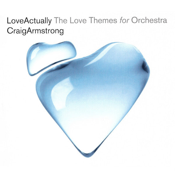 LOVE ACTUALLY - THE LOVE THEMES FOR ORCHESTRA