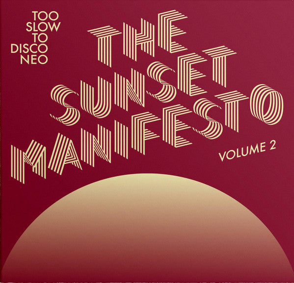 SUNSET MANIFESTO VOLUME 2
